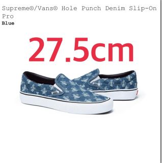 シュプリーム(Supreme)のsupreme シュプリーム Hole punch denim vans バンズ(スリッポン/モカシン)