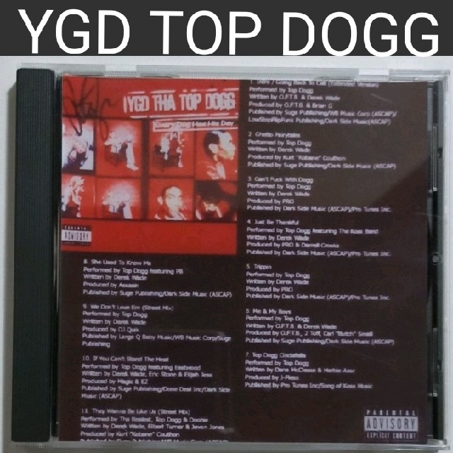 YGD THA TOP DOGG/EVERY DOG HAS HIS DAY や