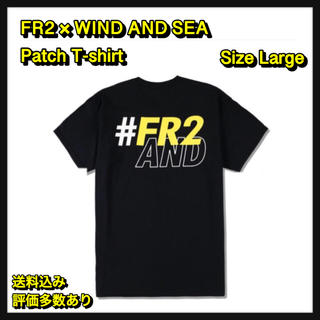 シー(SEA)の【L】FR2 × WIND AND SEA Patch T-shirt(Tシャツ/カットソー(半袖/袖なし))