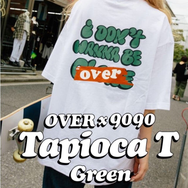 over×9090 Tapioca T green（ホワイト）