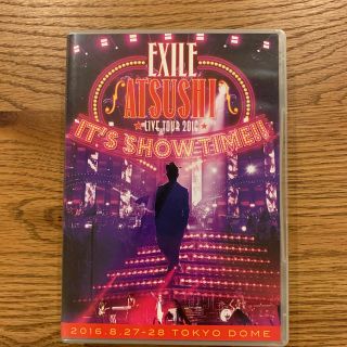 エグザイル(EXILE)のEXILE　ATSUSHI　LIVE　TOUR　2016“IT’S　SHOW　T(ミュージック)