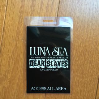 LUNA SEA スタッフパス DEAR SLAVES 新品未使用(ミュージシャン)