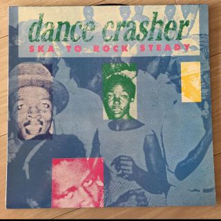 レコード　dance crasher ／ SKA TO ROCK STEADY(ポップス/ロック(洋楽))