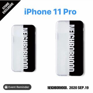 ネイバーフッド(NEIGHBORHOOD)のNEIGHBORHOOD iPhone 11 Pro ケース リニューアル記念(iPhoneケース)