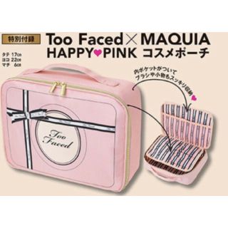 トゥフェイス(Too Faced)のマキア 付録 コスメポーチ(ポーチ)