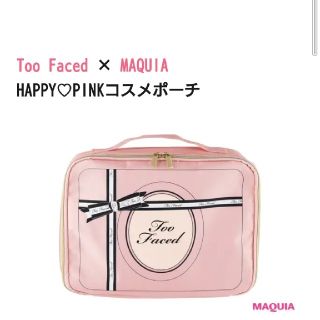 トゥフェイス(Too Faced)のMAQUIA 2020年11月号付録 ポーチ Too Faced(ポーチ)