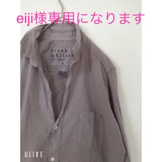 ドゥーズィエムクラス(DEUXIEME CLASSE)のeiji様専用になりますFrank&Eileen BARRY柔らかコットンシャツ(シャツ/ブラウス(長袖/七分))