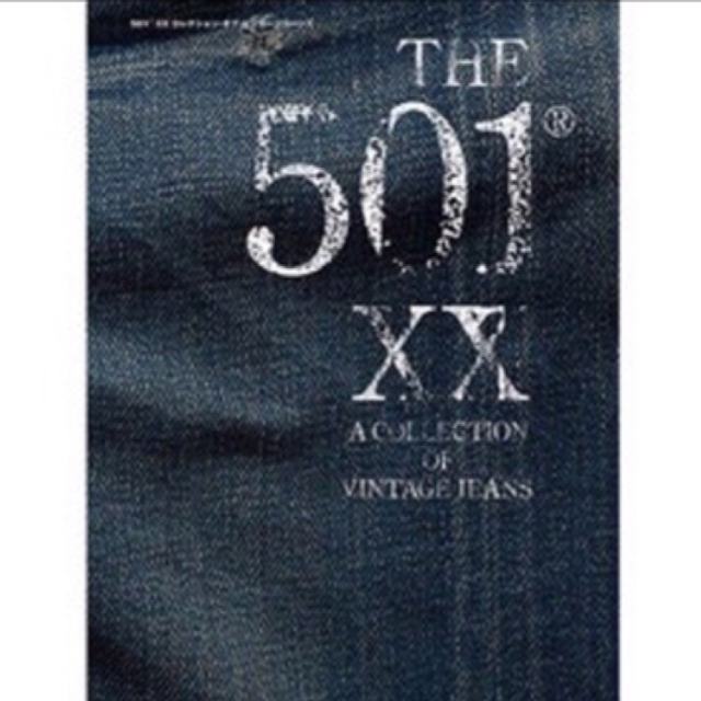 Levi's - THE 501 XX A COLLECTION OF VINTAGE JEANSの通販 by Levi's - THE 501 XX A COLLECTION OF VINTAGE JEANSの通販 by