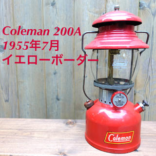 コールマン(Coleman)の燃焼保証！1955年7月　コールマンビンテージランタン200A イエローボーダー(ライト/ランタン)