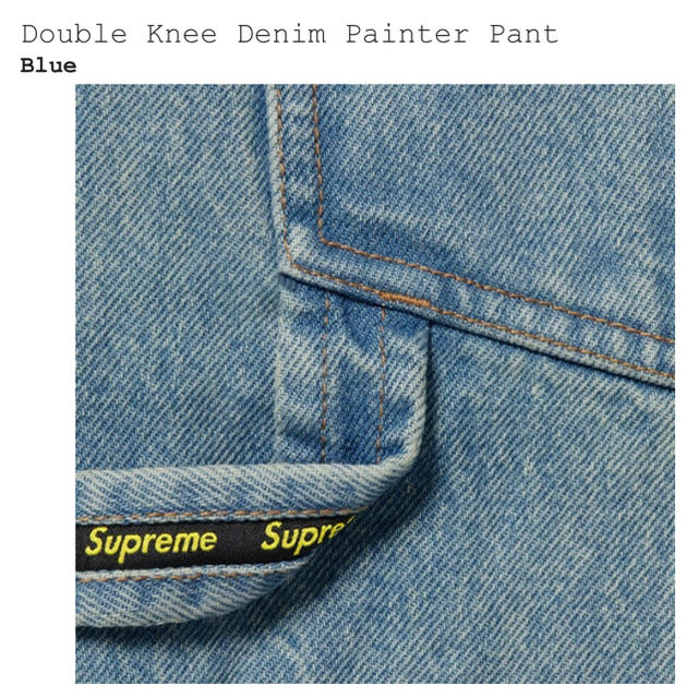 Supreme(シュプリーム)のシュプリーム Double Knee Denim Painter 30インチ メンズのパンツ(デニム/ジーンズ)の商品写真