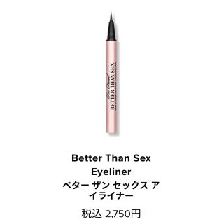 トゥフェイス(Too Faced)のトゥー フェイスド　ベター ザン セックス アイライナー(アイライナー)