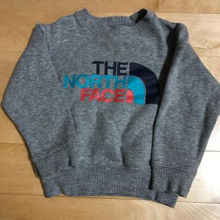 ザノースフェイス(THE NORTH FACE)のTHE NORTH FACE 裏起毛トレーナー サイズ100(Tシャツ/カットソー)