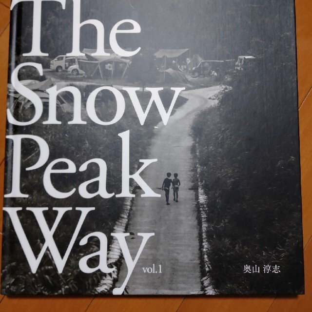 Snow Peak(スノーピーク)のスノーピーク　写真集 スポーツ/アウトドアのアウトドア(その他)の商品写真