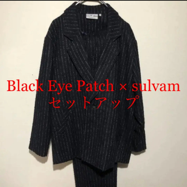 Black Eye Patch × sulvam 19AW セットアップsulvam