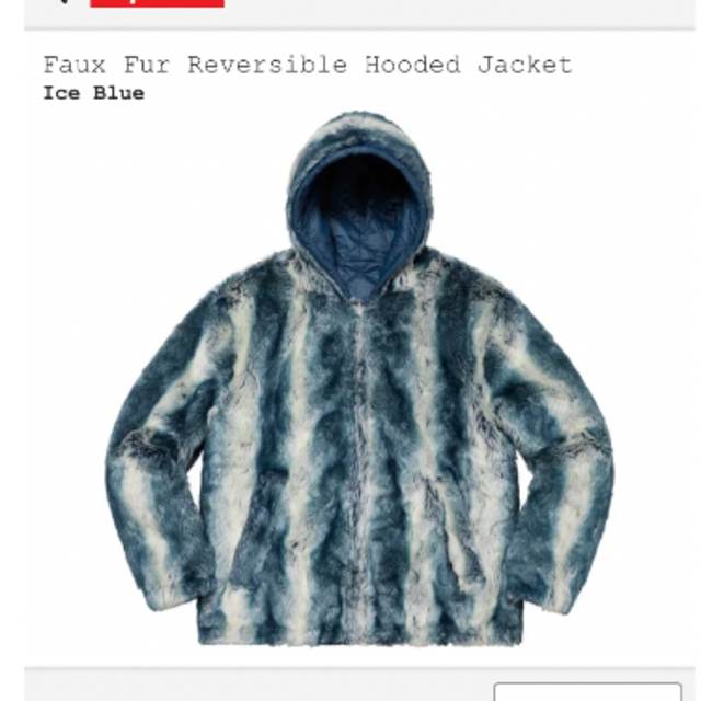 Supreme Faux Fur Reversible HoodedJacketXL購入場所