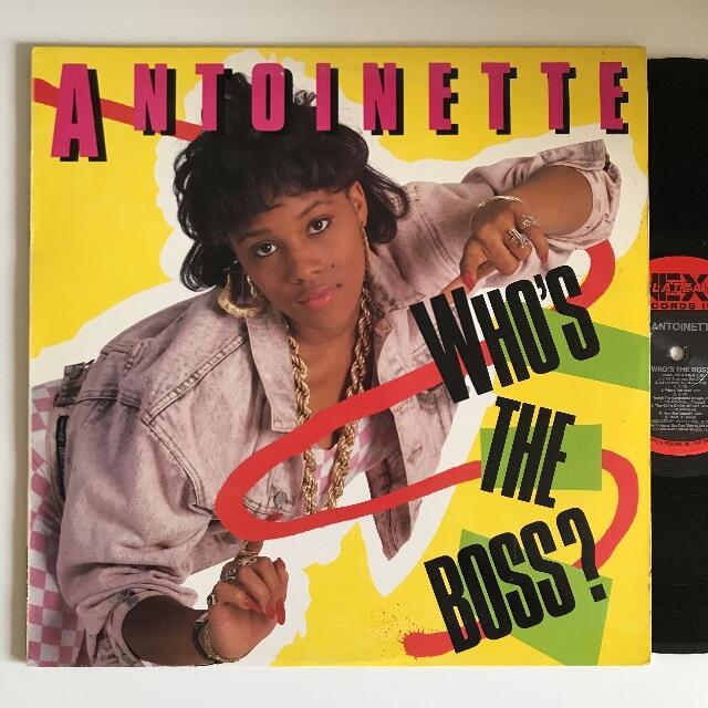 ヒップホップ+ラップ Antoinette - Who's The Boss?