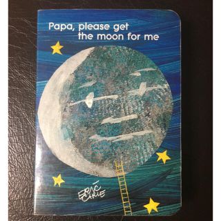 PAPA,PLEASE GET THE MOON FOR ME(絵本/児童書)