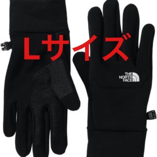 ザノースフェイス(THE NORTH FACE)の【THE NORTH FACE ETIP GLOVE  ブラック Ｌ】(手袋)