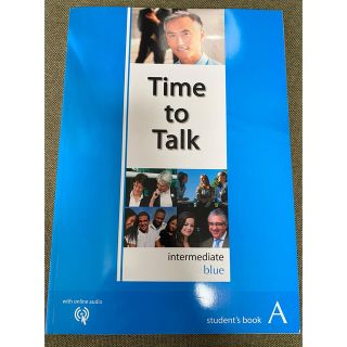 英会話テキスト☆Time to Talk intermediate blue (語学/参考書)