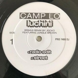 Camp Lo - Luchini (Brinks Remix)(ヒップホップ/ラップ)