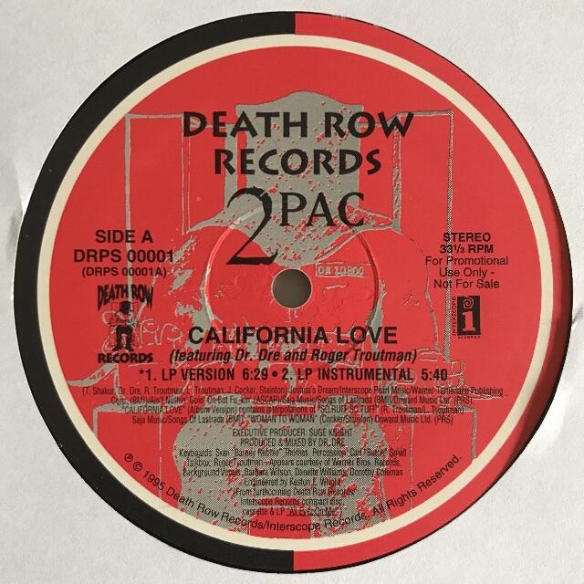 2Pac - California Love (レアオリジナルプロモオンリー)