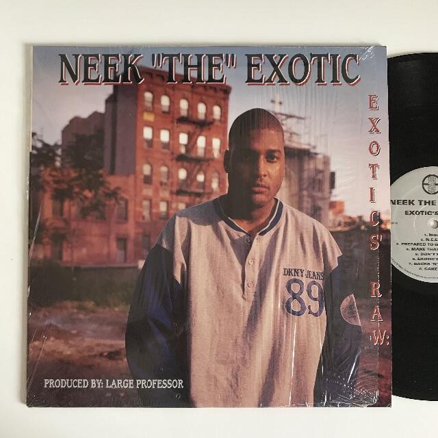 early90sNeek The Exotic - Exotic's Raw