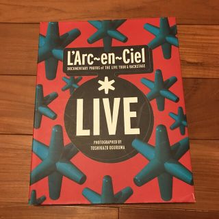 ラルクアンシエル(L'Arc～en～Ciel)のL'Arc～en～Ciel live : Documentary photos…(アート/エンタメ)