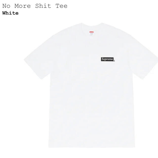 20AW Supreme No More Shit Tee