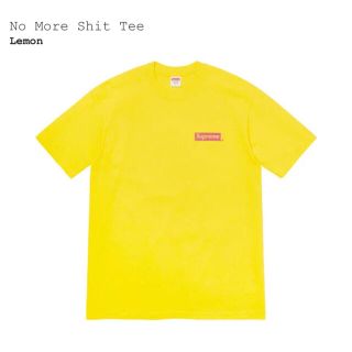 シュプリーム(Supreme)のシュプリーム　No More Shit Tee(Tシャツ/カットソー(半袖/袖なし))