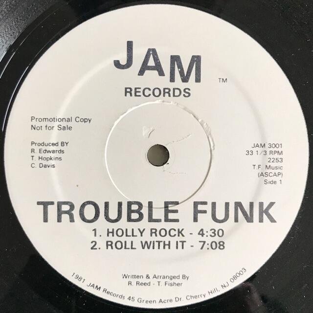 Trouble Funk - Holly Rock / Pump Me Up