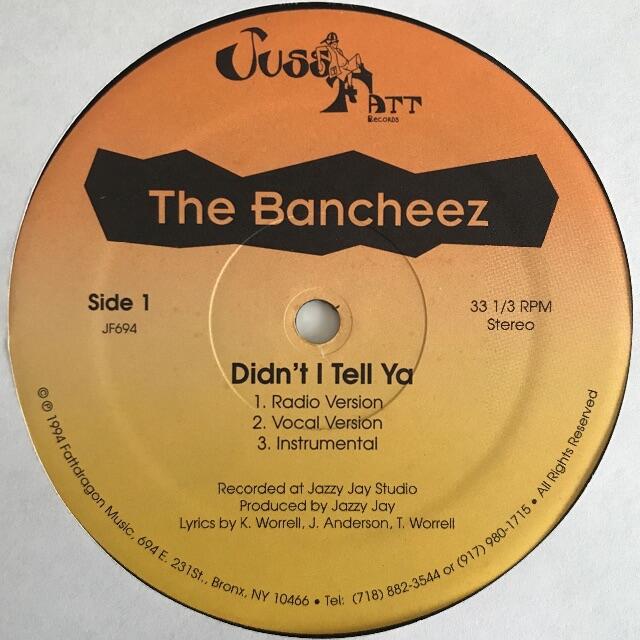 ヒップホップ/ラップ The Bancheez - Didn't I Tell Ya