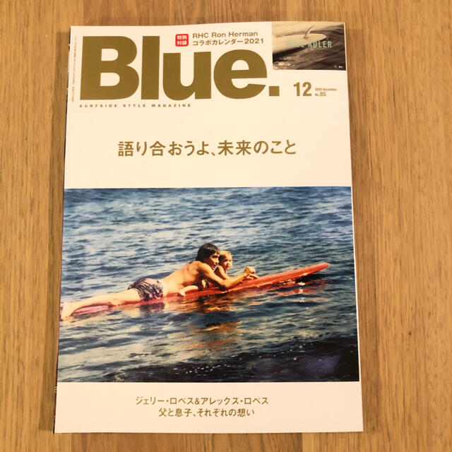 Ron Herman(ロンハーマン)の雑誌　Blue. (ブルー) 2020年 12月号 エンタメ/ホビーの雑誌(趣味/スポーツ)の商品写真