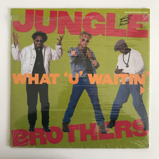 Jungle Brothers - What "U" Waitin' "4"?