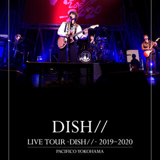 DISH// ＊ LIVE TOUR -DISH//-2019〜2020 DVD(ミュージック)