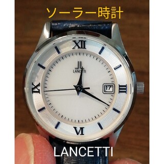 ラ245.　LANCETTI 　ソーラー時計　　デイト(腕時計)