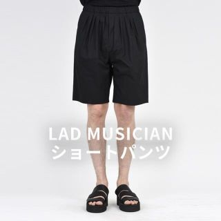 ラッドミュージシャン(LAD MUSICIAN)のLAD MUSICIAN 5TUCK SHORT PANTS ショートパンツ(ショートパンツ)