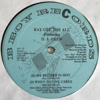 Kay Gee The All - My Record Is Hot(ヒップホップ/ラップ)