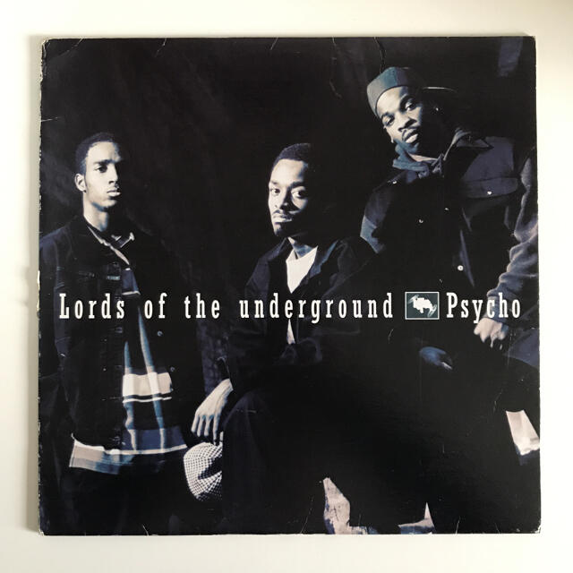 Lords Of The Underground - Psycho