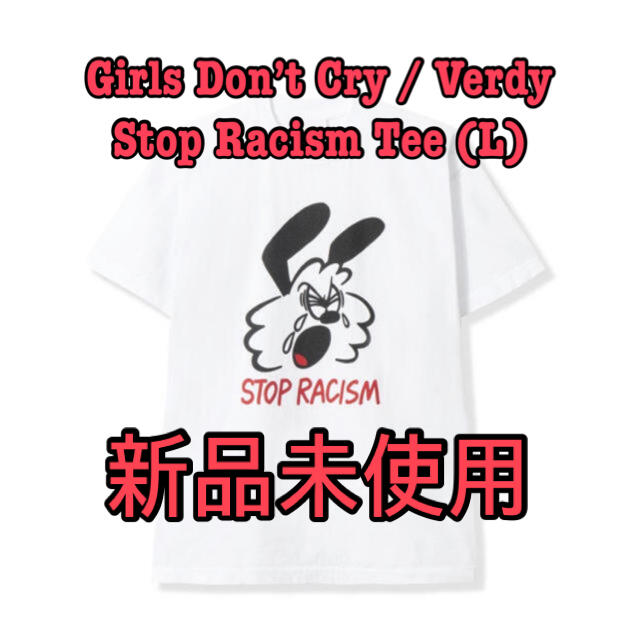 Girls Don't Cry WHITE STOP RACISM TEE L