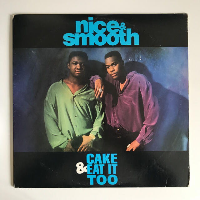 Nice & Smooth - Cake & Eat It Too