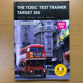 ＴＨＥ　ＴＯＥＩＣ　ＴＥＳＴ　ＴＲＡＩＮＥＲ　ＴＡＲＧＥＴ　３５０(洋書)