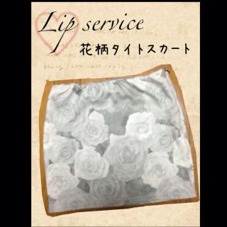 リップサービス(LIP SERVICE)のリップサービス  花柄タイトスカート(ミニスカート)