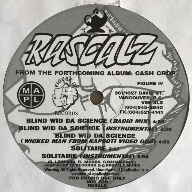 Rascalz - Blind Wid Da Science ヒップホップ+ラップ