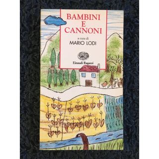 イタリア語　bambini e cannoni   子どもと大砲(洋書)