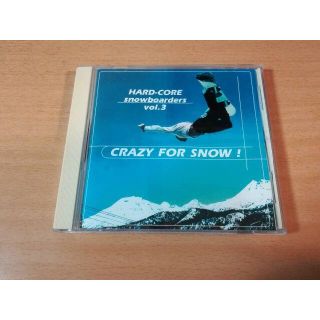 CD「クレイジー・フォー・スノー！～ハードコア・スノーボーダーズVol.3」スノ(ポップス/ロック(洋楽))