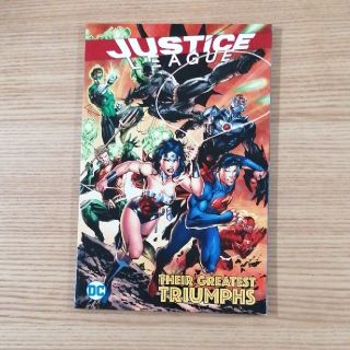 ディーシー(DC)のJustice League: Their Greatest Triumphs(洋書)