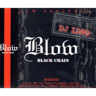 BLACK CHAIN BLOW PRESENTS MIXED DJ ISSO(ヒップホップ/ラップ)