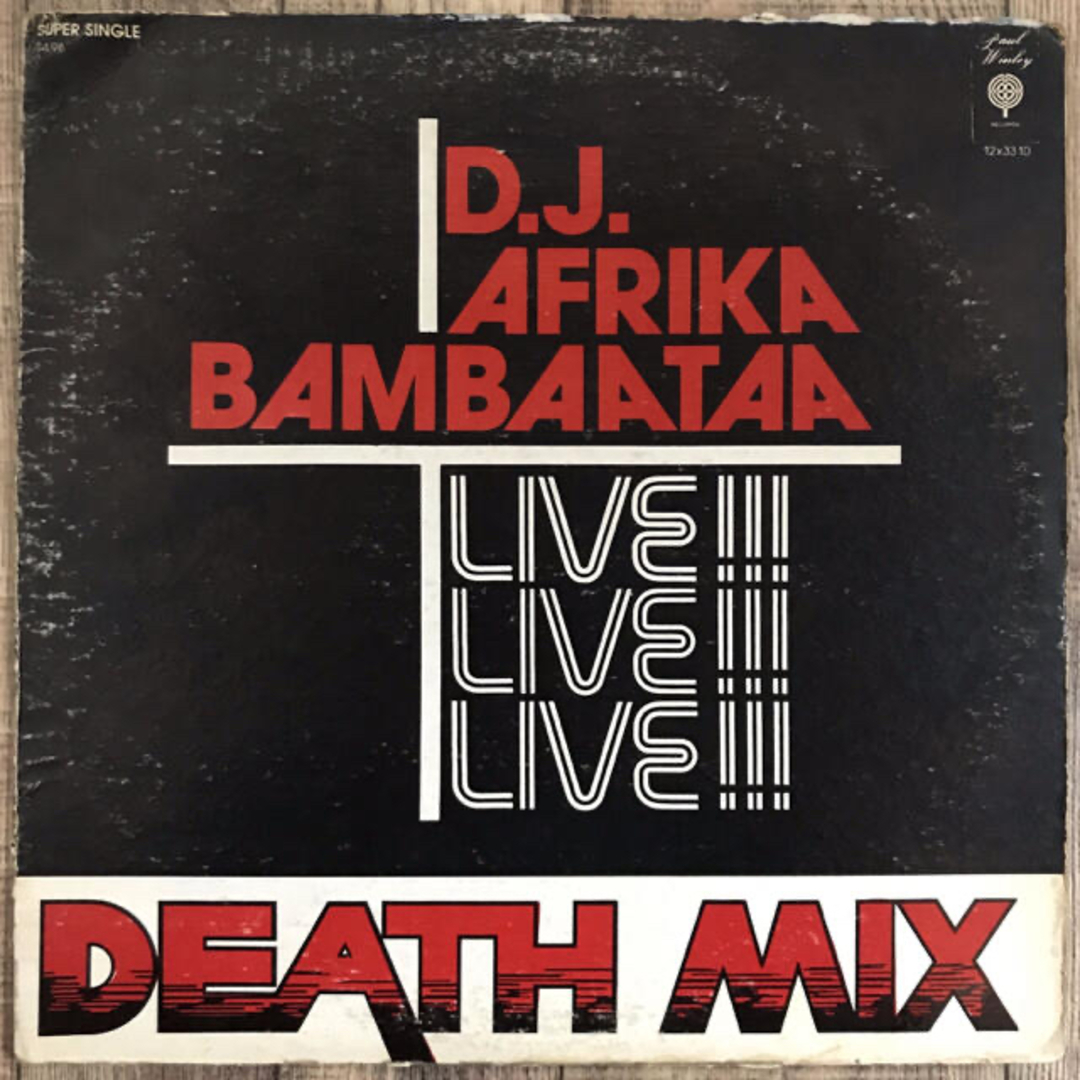D.J. Afrika Bambaataa - Death Mix-Liveアングラ