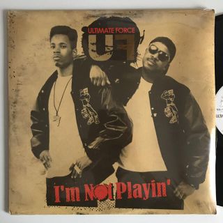 Ultimate Force - I'm Not Playing(ヒップホップ/ラップ)