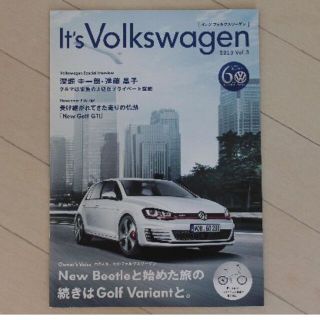 フォルクスワーゲン(Volkswagen)の【希少】It's Volkswagen Vol.3 ゴルフVII GTIの冊子(カタログ/マニュアル)